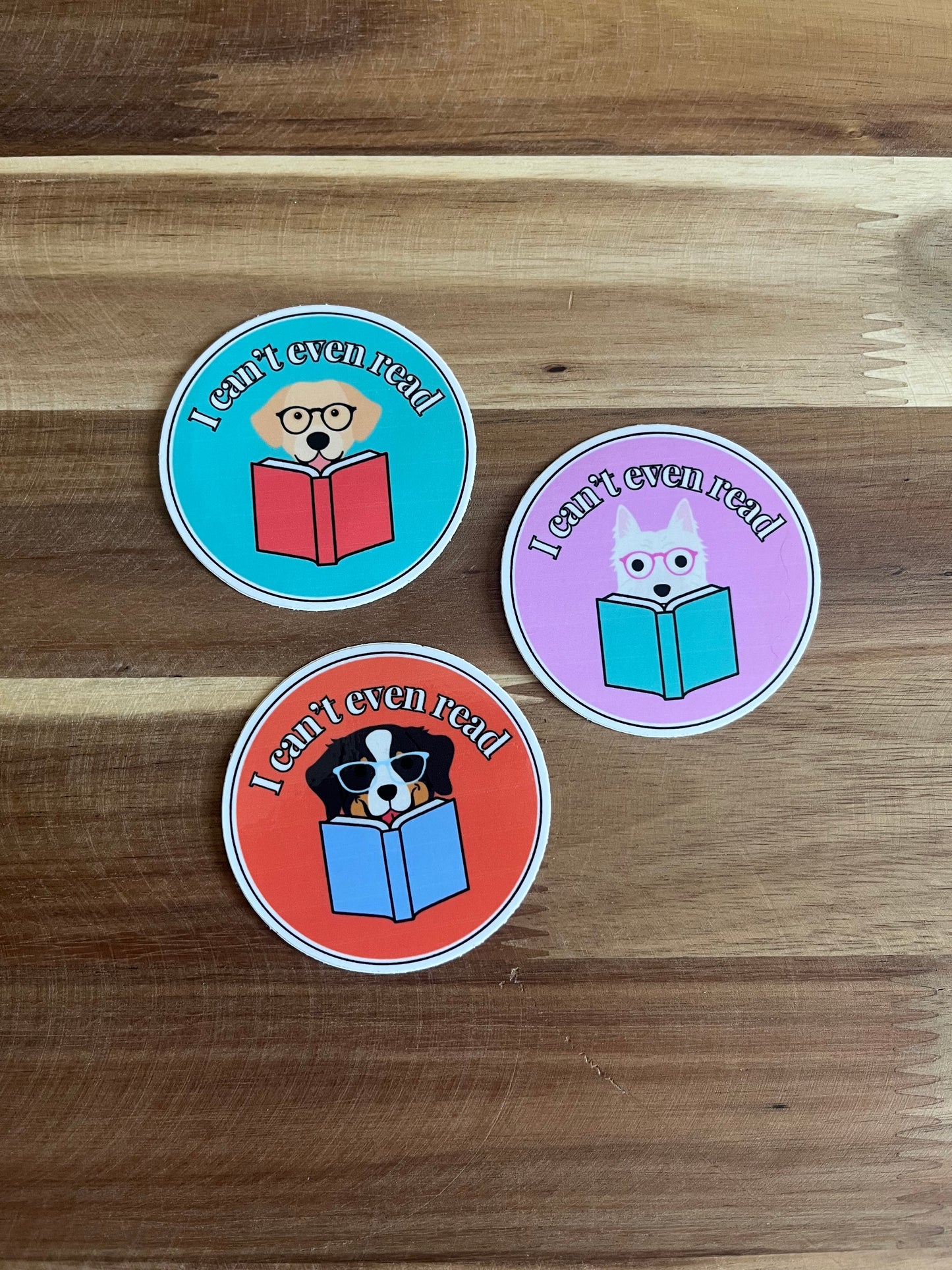 Boston Terrier Can't Even Read Sticker